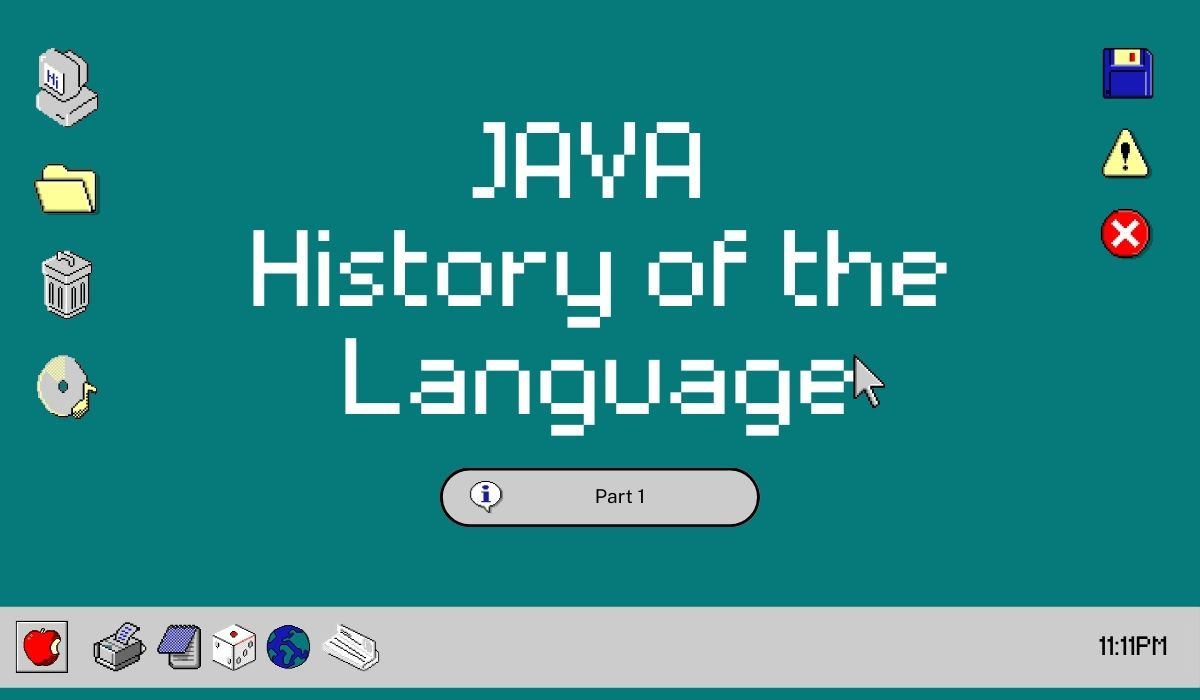 Java Through the Ages: A Historical Overview